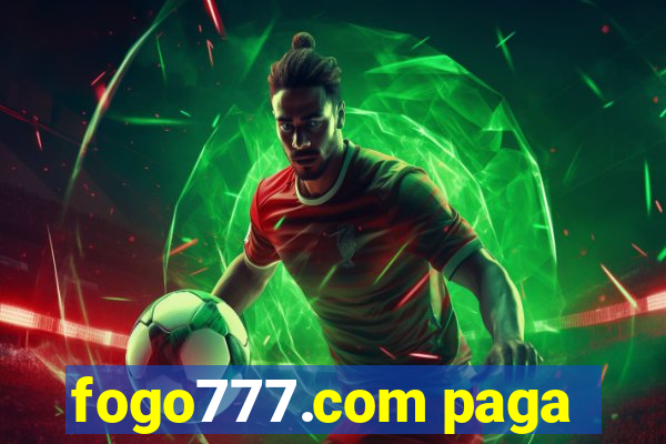 fogo777.com paga